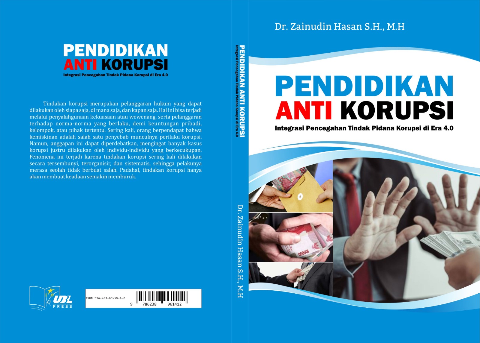 Buku Pendidikan Anti Korupsi (Integrasi Pencegahan Tindak Pidana Korupsi di Era 4.0). (Foto: Istimewa)