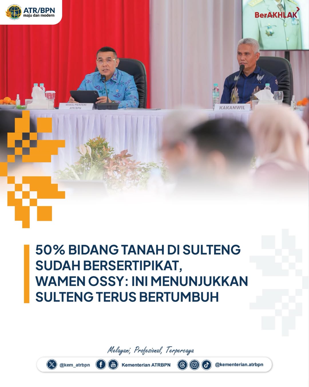 Wamen Ossy: Hampir 50 Persen Tanah di Sulteng Sudah Bersertipikat